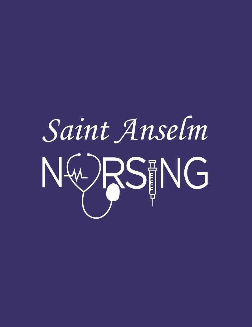 Tee, Crew or Hoodie w/ St Anselm Nursing Shot logo
