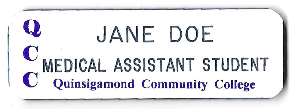 Name Pin - QCC Medical Assistant