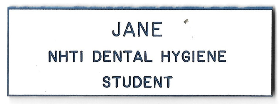 Name Pin - NHTI Dental