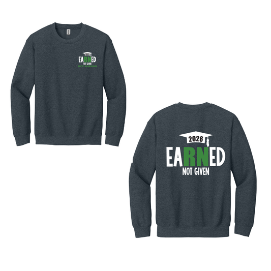 MCC Earned Not Given Crewneck- Class of 2026