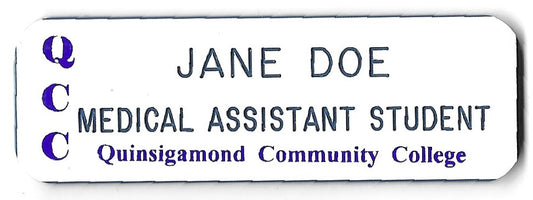 Name Pin - QCC Medical Assistant